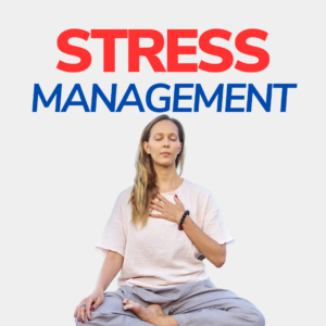 Stress Management